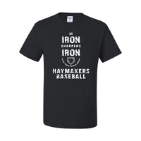 Haymakers Baseball - Iron - Tshirt