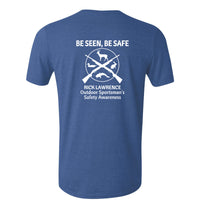 Be Seen, Be Safe T-Shirt - Heather Royal