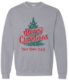 Merry Christmas YOUR TOWN Crewneck Sweatshirt